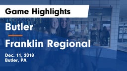 Butler  vs Franklin Regional  Game Highlights - Dec. 11, 2018