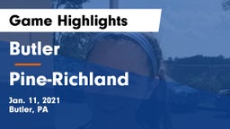 Butler  vs Pine-Richland  Game Highlights - Jan. 11, 2021
