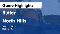 Butler  vs North Hills  Game Highlights - Jan. 21, 2021