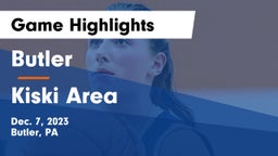 Butler  vs Kiski Area  Game Highlights - Dec. 7, 2023