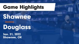 Shawnee  vs Douglass  Game Highlights - Jan. 21, 2022