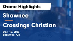 Shawnee  vs Crossings Christian  Game Highlights - Dec. 15, 2023