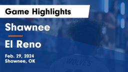 Shawnee  vs El Reno  Game Highlights - Feb. 29, 2024