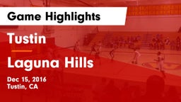 Tustin  vs Laguna Hills  Game Highlights - Dec 15, 2016