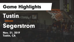 Tustin  vs Segerstrom  Game Highlights - Nov. 21, 2019