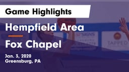 Hempfield Area  vs Fox Chapel  Game Highlights - Jan. 3, 2020