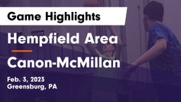 Hempfield Area  vs Canon-McMillan  Game Highlights - Feb. 3, 2023