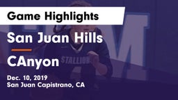 San Juan Hills  vs CAnyon Game Highlights - Dec. 10, 2019