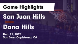 San Juan Hills  vs Dana Hills Game Highlights - Dec. 21, 2019