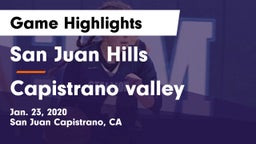 San Juan Hills  vs Capistrano valley Game Highlights - Jan. 23, 2020