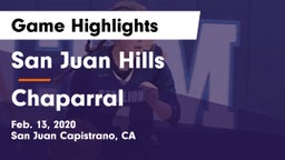 San Juan Hills  vs Chaparral  Game Highlights - Feb. 13, 2020