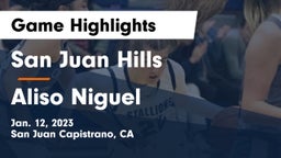 San Juan Hills  vs Aliso Niguel  Game Highlights - Jan. 12, 2023