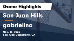San Juan Hills  vs gabrielino Game Highlights - Nov. 15, 2023