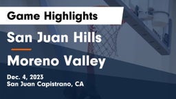 San Juan Hills  vs Moreno Valley  Game Highlights - Dec. 4, 2023