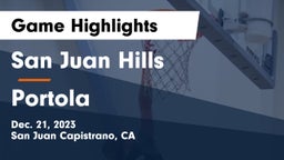 San Juan Hills  vs Portola  Game Highlights - Dec. 21, 2023