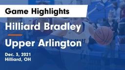 Hilliard Bradley  vs Upper Arlington  Game Highlights - Dec. 3, 2021