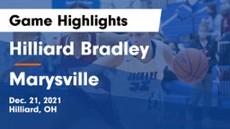 Hilliard Bradley  vs Marysville  Game Highlights - Dec. 21, 2021