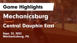Mechanicsburg  vs Central Dauphin East  Game Highlights - Sept. 22, 2022