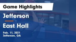 Jefferson  vs East Hall  Game Highlights - Feb. 11, 2021