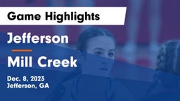 Jefferson  vs Mill Creek  Game Highlights - Dec. 8, 2023