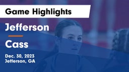 Jefferson  vs Cass  Game Highlights - Dec. 30, 2023