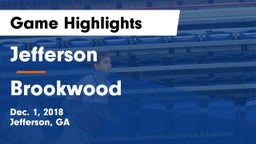 Jefferson  vs Brookwood  Game Highlights - Dec. 1, 2018
