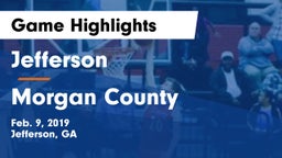Jefferson  vs Morgan County  Game Highlights - Feb. 9, 2019