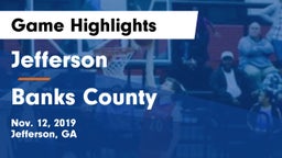 Jefferson  vs Banks County Game Highlights - Nov. 12, 2019