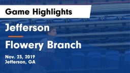 Jefferson  vs Flowery Branch  Game Highlights - Nov. 23, 2019