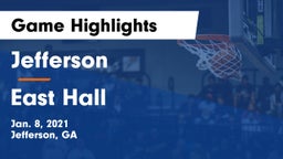 Jefferson  vs East Hall  Game Highlights - Jan. 8, 2021