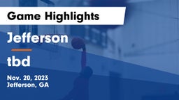 Jefferson  vs tbd  Game Highlights - Nov. 20, 2023