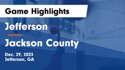 Jefferson  vs Jackson County  Game Highlights - Dec. 29, 2023