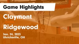 Claymont  vs Ridgewood  Game Highlights - Jan. 24, 2023