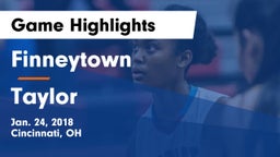 Finneytown  vs Taylor  Game Highlights - Jan. 24, 2018
