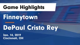 Finneytown  vs DePaul Cristo Rey Game Highlights - Jan. 14, 2019