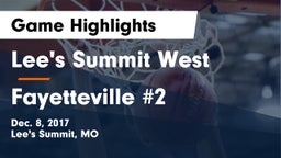 Lee's Summit West  vs Fayetteville #2 Game Highlights - Dec. 8, 2017