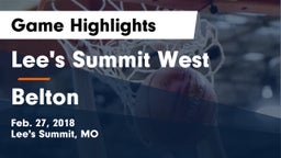 Lee's Summit West  vs Belton  Game Highlights - Feb. 27, 2018