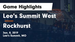 Lee's Summit West  vs Rockhurst  Game Highlights - Jan. 8, 2019