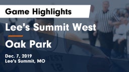 Lee's Summit West  vs Oak Park  Game Highlights - Dec. 7, 2019