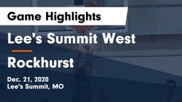 Lee's Summit West  vs Rockhurst  Game Highlights - Dec. 21, 2020