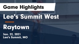 Lee's Summit West  vs Raytown  Game Highlights - Jan. 22, 2021