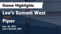 Lee's Summit West  vs Piper  Game Highlights - Jan. 30, 2021