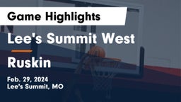 Lee's Summit West  vs Ruskin  Game Highlights - Feb. 29, 2024