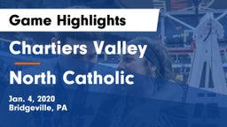 Chartiers Valley  vs North Catholic  Game Highlights - Jan. 4, 2020