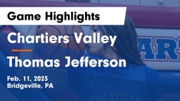 Chartiers Valley  vs Thomas Jefferson  Game Highlights - Feb. 11, 2023