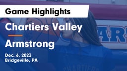 Chartiers Valley  vs Armstrong  Game Highlights - Dec. 6, 2023