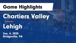 Chartiers Valley  vs Lehigh  Game Highlights - Jan. 4, 2020