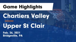 Chartiers Valley  vs Upper St Clair Game Highlights - Feb. 26, 2021