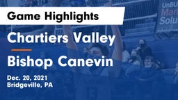 Chartiers Valley  vs Bishop Canevin  Game Highlights - Dec. 20, 2021