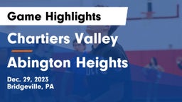 Chartiers Valley  vs Abington Heights  Game Highlights - Dec. 29, 2023